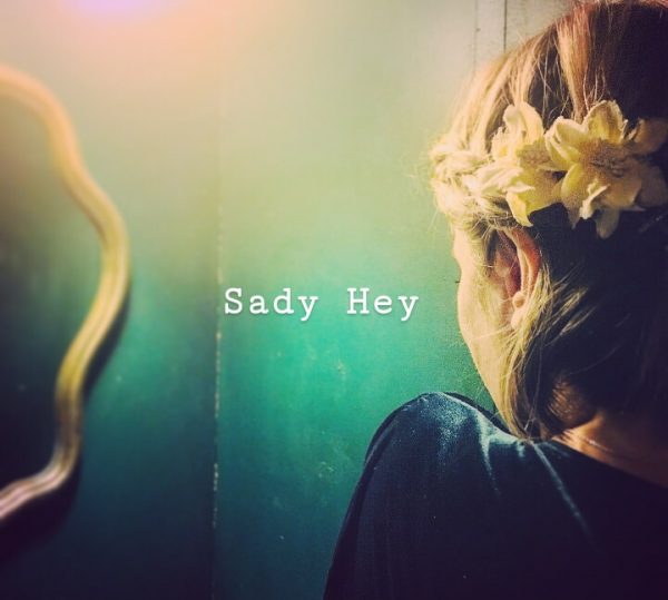 Sady Hey